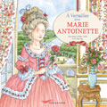 A Versaille avec Marie-Antoinette